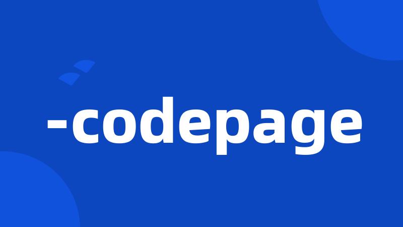 -codepage