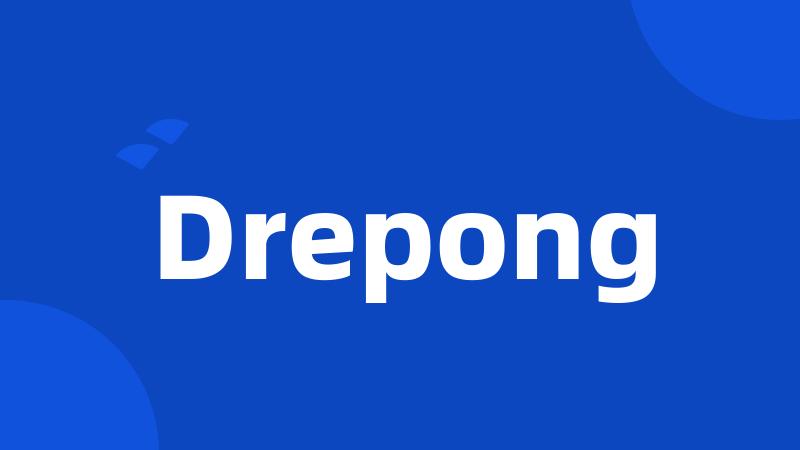 Drepong