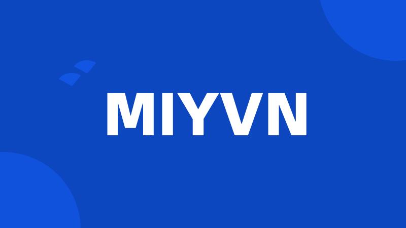 MIYVN