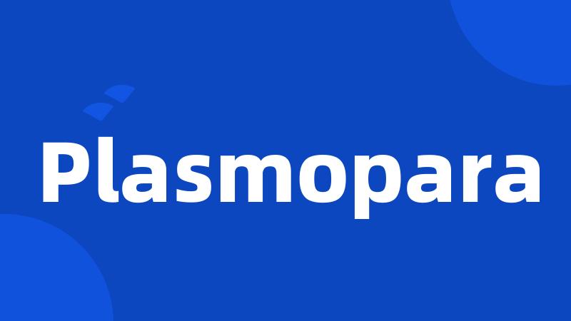 Plasmopara