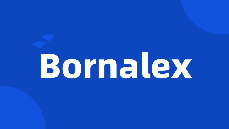 Bornalex