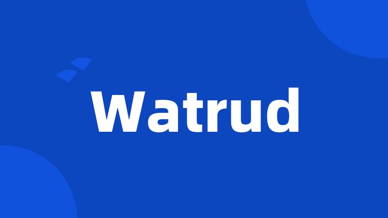 Watrud