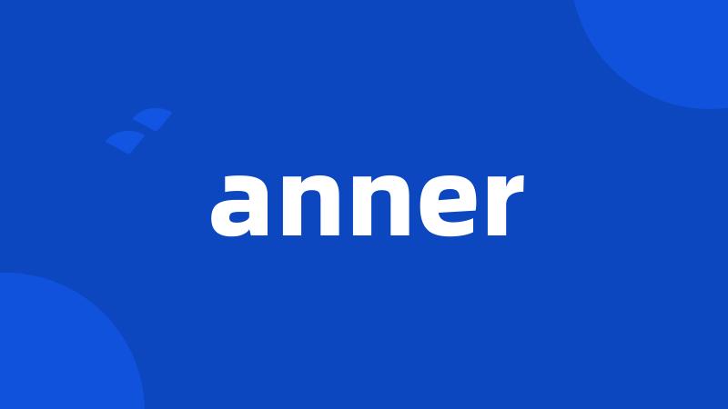 anner