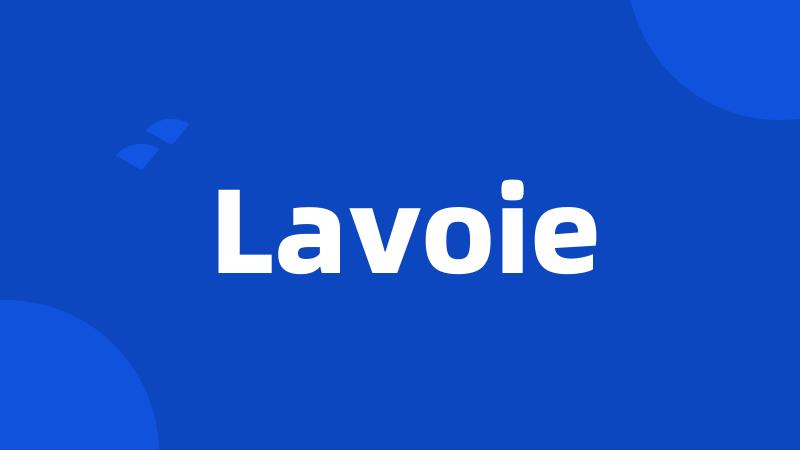 Lavoie