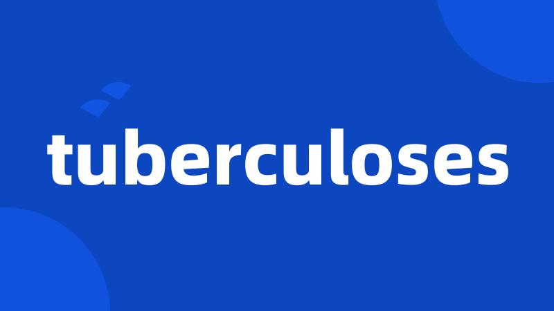 tuberculoses