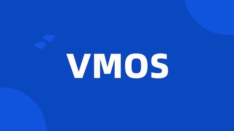 VMOS