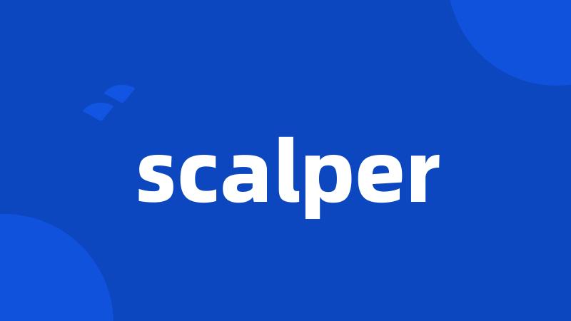 scalper