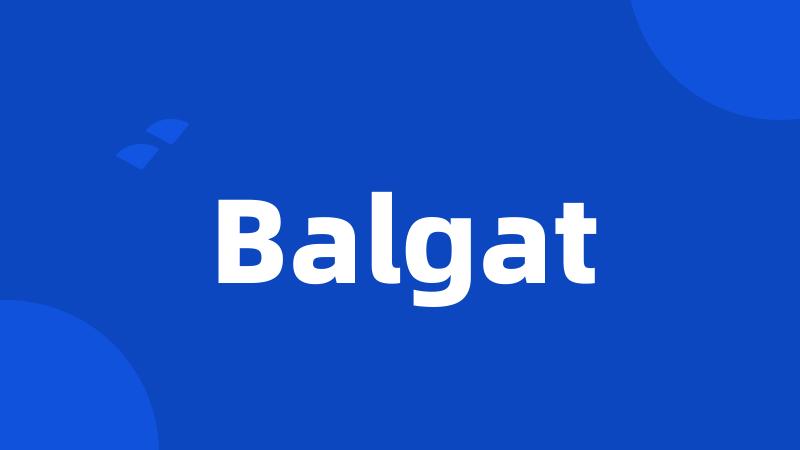 Balgat