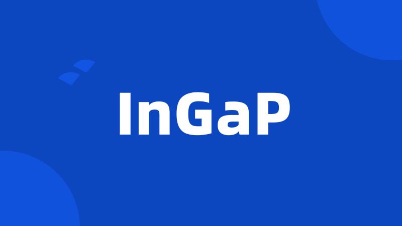 InGaP