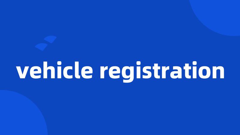 vehicle registration