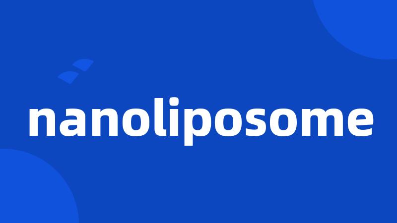 nanoliposome