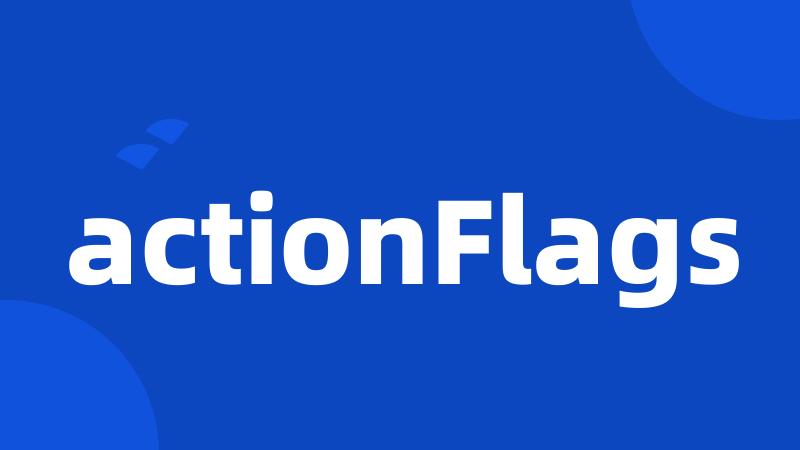 actionFlags