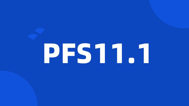 PFS11.1