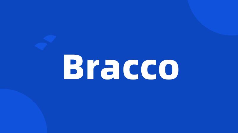 Bracco