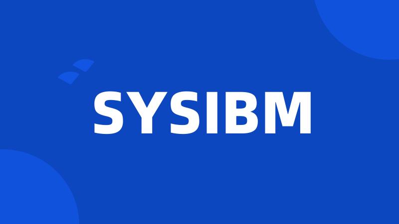 SYSIBM