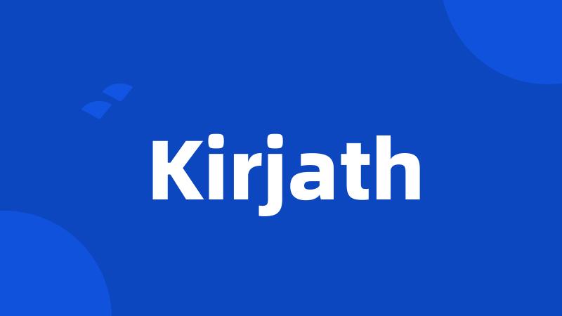 Kirjath