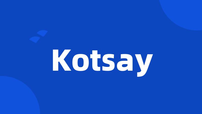 Kotsay