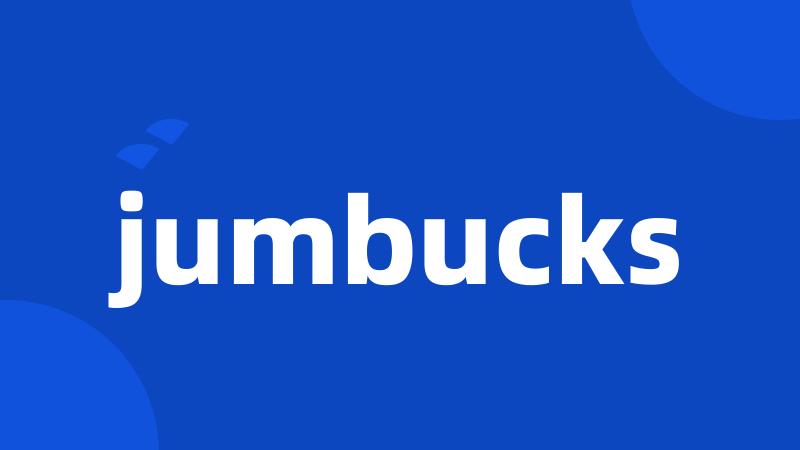 jumbucks