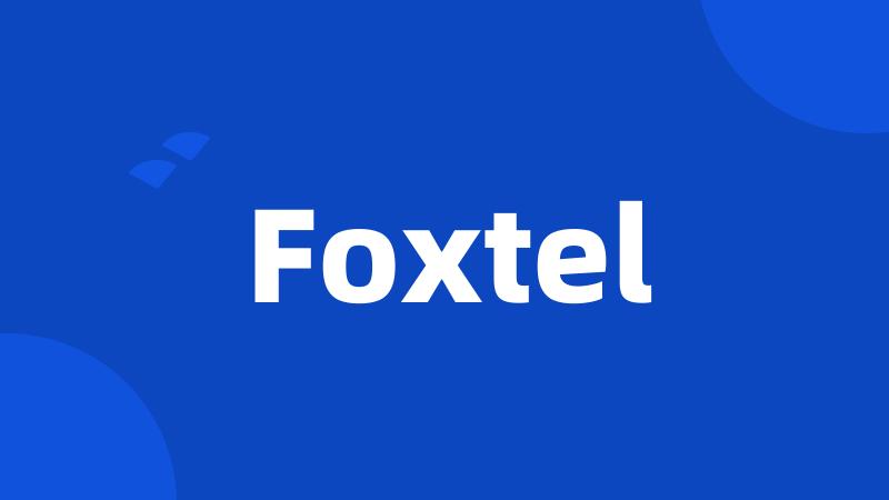 Foxtel