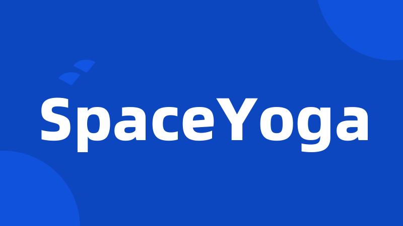 SpaceYoga