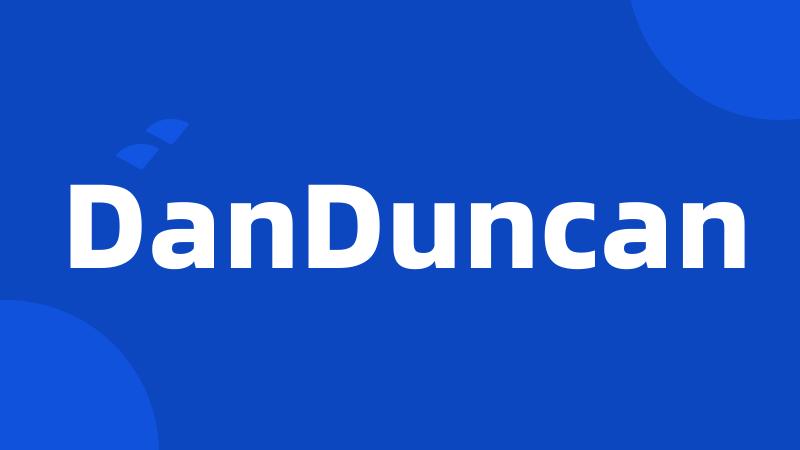 DanDuncan