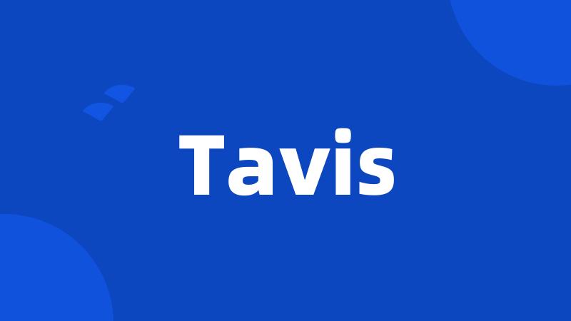 Tavis