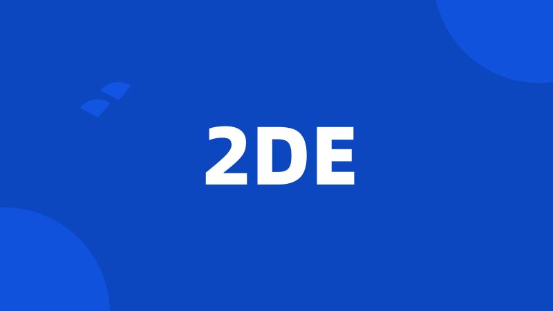 2DE