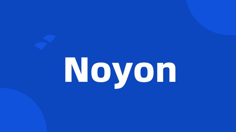 Noyon