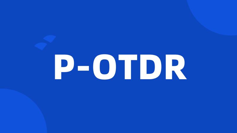 P-OTDR