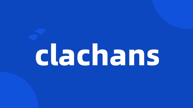 clachans