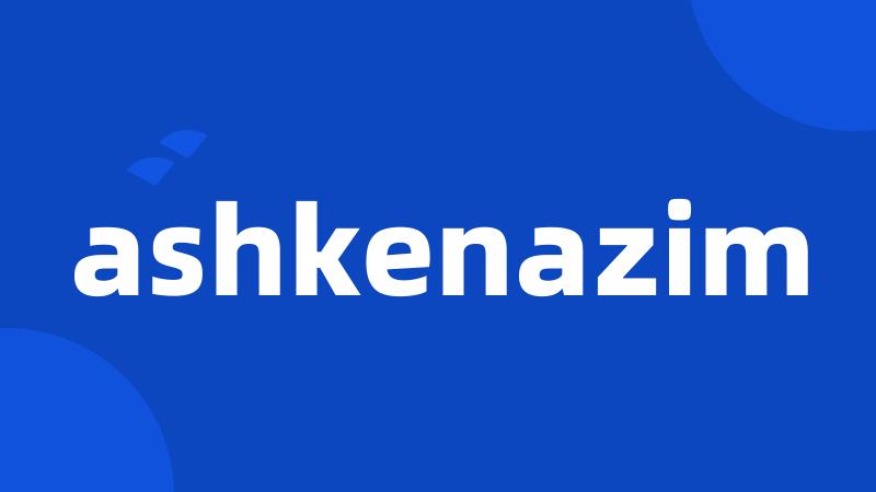 ashkenazim