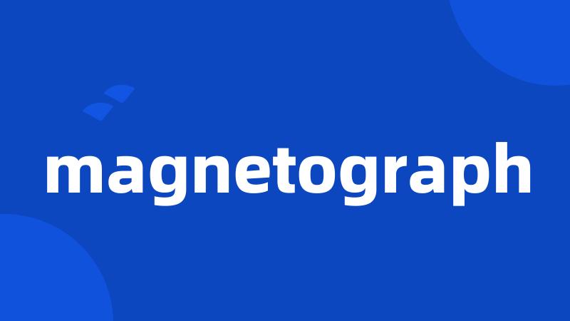 magnetograph