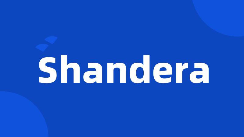 Shandera