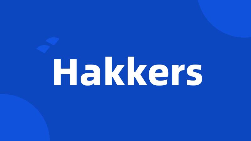 Hakkers