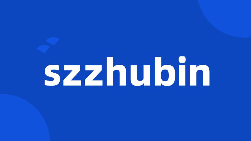 szzhubin