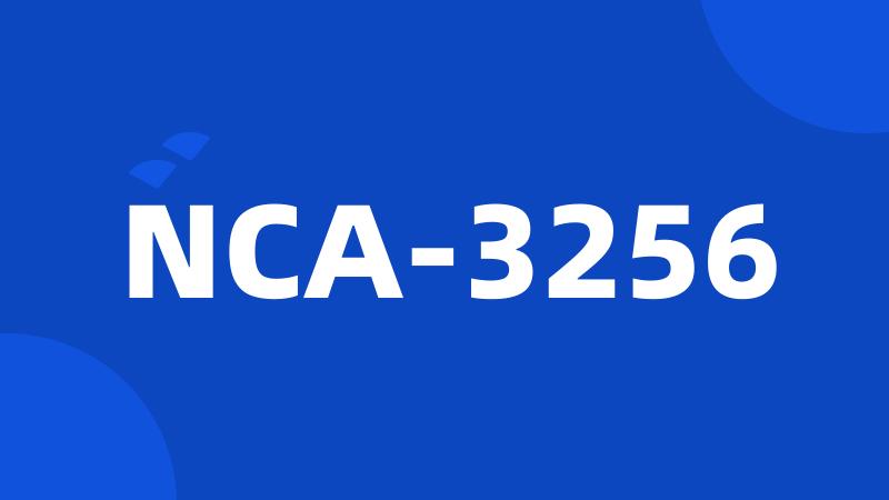 NCA-3256
