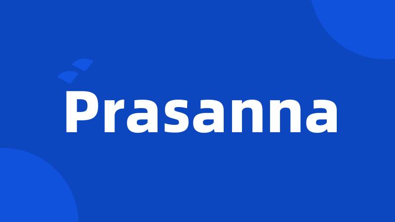 Prasanna