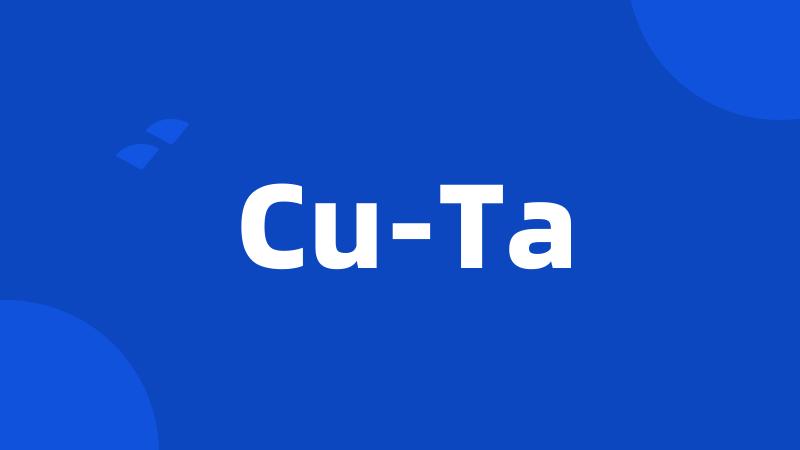 Cu-Ta