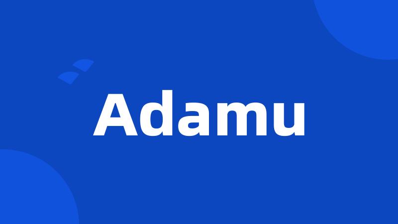 Adamu