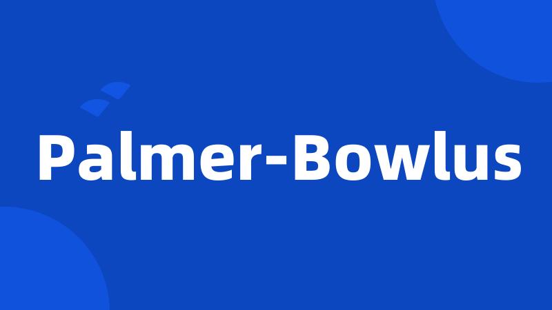 Palmer-Bowlus