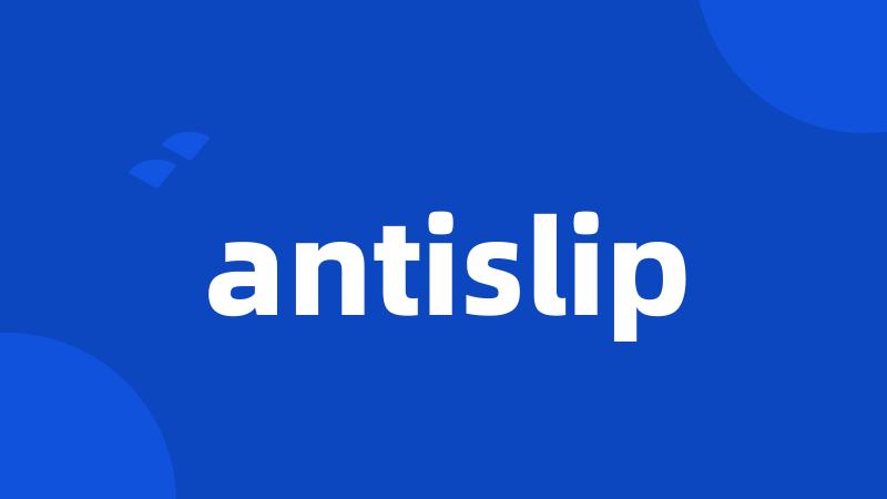 antislip