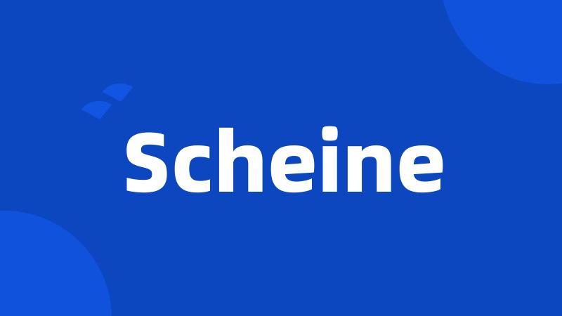 Scheine