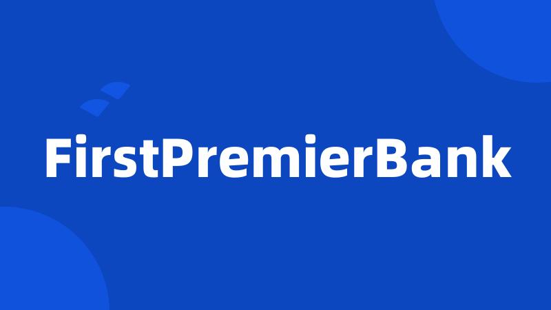 FirstPremierBank