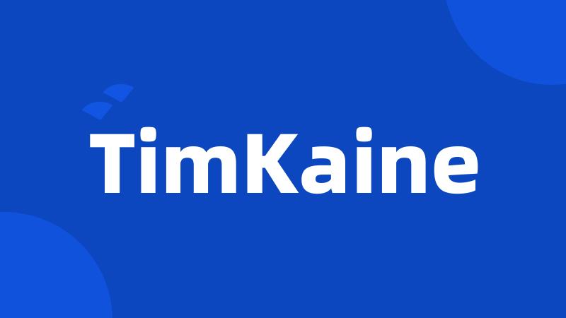 TimKaine