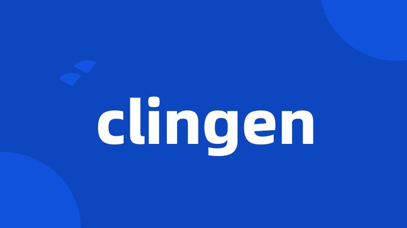 clingen