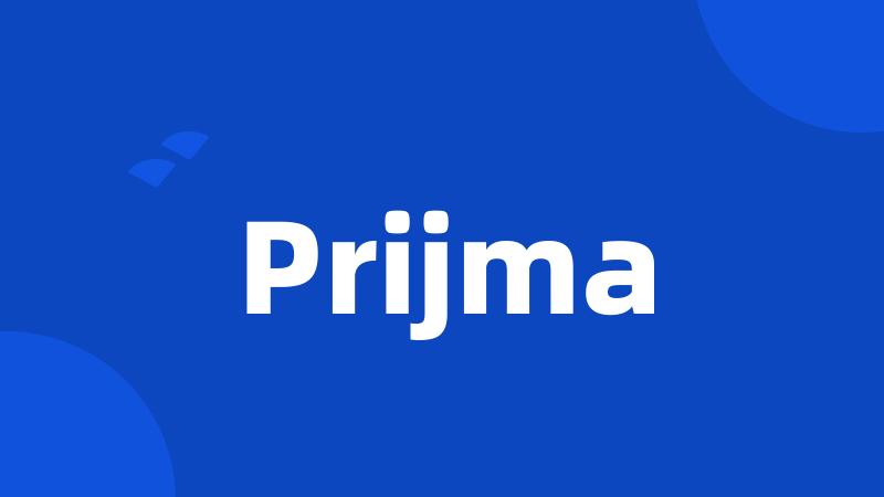 Prijma