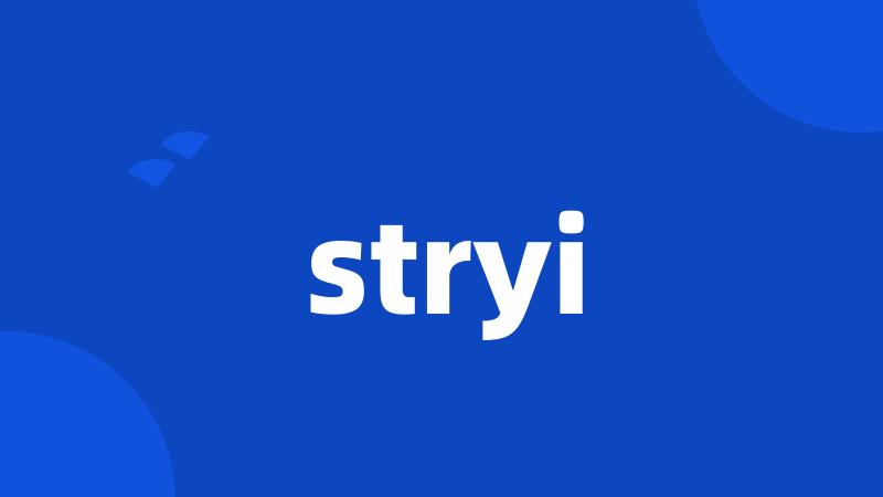 stryi