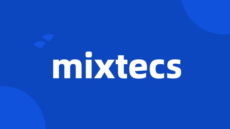 mixtecs