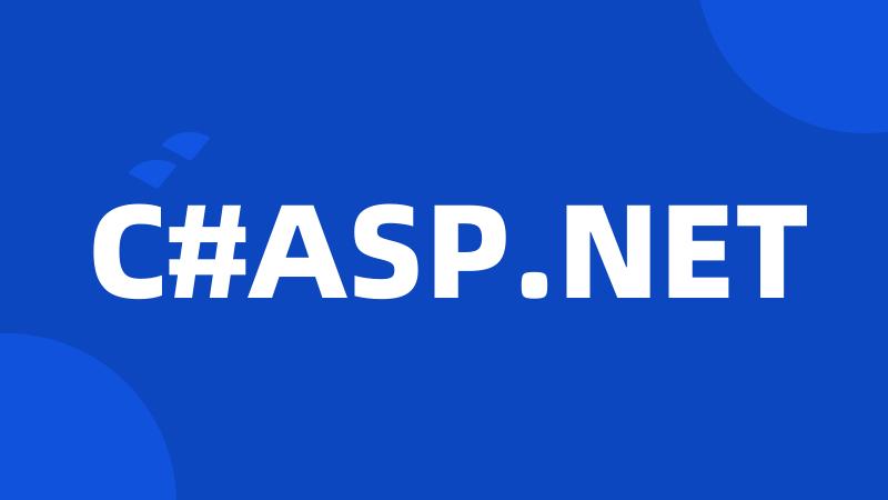 C#ASP.NET