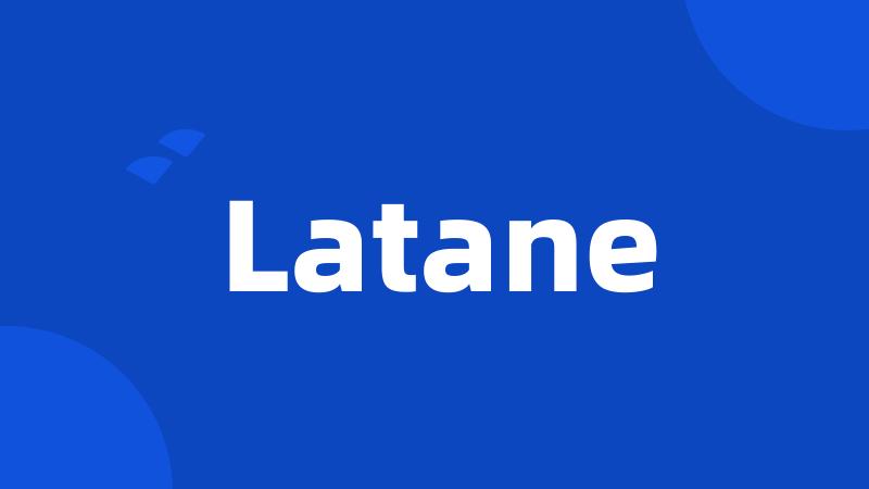 Latane